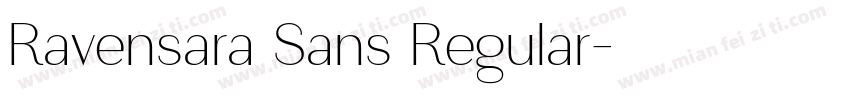 Ravensara Sans Regular字体转换